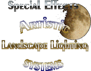 Special Effects Artistic Landscape Lighting Systems