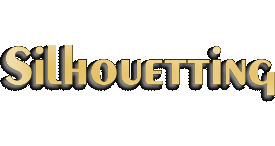 Silhouetting